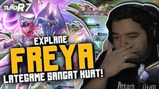 TUTOR FREYA EXP LANE DENGAN BUILD INI +INSPIRE JADI SAKIT BANGET | KALIAN MESTI COBA #TUTOR7 - FREYA