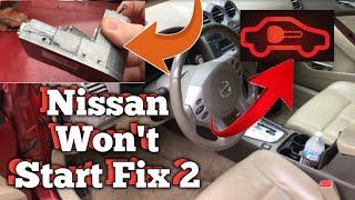 Nissan Altima, Sentra Key Light Blinking, Car Will Not Start Sure Fix part 2