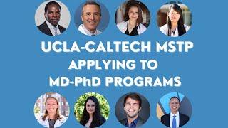 UCLA-Caltech MSTP Applying to MD-PhD Programs | 2023