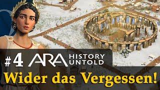 #4: Wider das Vergessen!  Let's Play Ara: History Untold  Angespielt / Gameplay / Deutsch