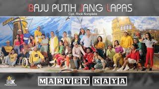 MARVEY KAYA - Baju Putih Jang Lapas (Official Music Video)