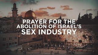 Prayer for the Abolition of Israel's Sex Industry