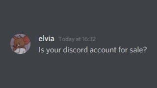 Can I buy your Discord account?