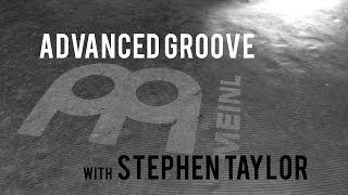 DRUM LESSONS - Advanced Groove with Stephen Taylor