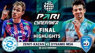 Zenit-Kazan vs. Dynamo MSK | HIGHLIGHTS | Final | Round 2 | Pari SuperLeague 2024