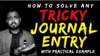 Simple Tips for solving Hard Journal Entry Questions | How to Solve any Journal Entry CorporateWala