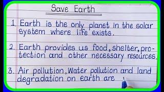 10 lines on Save Earth/Save Earth Essay in English Writing/Few lines on save earth save life