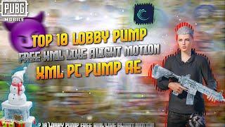 TOP 10 PUMP AE FREE XML ALIGHT MOTION LOBBY TOP 10 PUMP PC #TOP10 #LOBBY #PUMP #XML #ALIGHMOTION