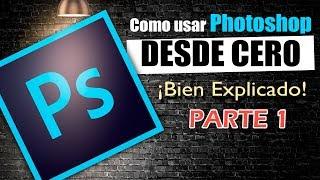 Como usar Photoshop Curso básico aprende gratis de las herramientas conceptos retoques adobe cs6 cc