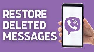 How to Restore/Recover Deleted Viber Messages on Android Mobile? (2024)