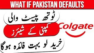 Colgate Analysis | Agar Pakistan Default Kar Gaya Tou?