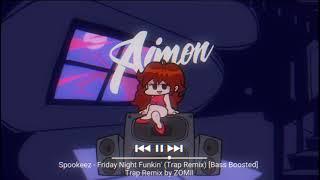 Spookeez - Friday Night Funkin (Trap Remix) [Bass Boosted]