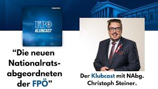 "Die neuen Nationalratsabgeordneten der FPÖ" - Christoph Steiner