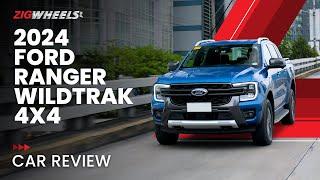 2024 Ford Ranger Wildtrak 4x4 Review | Zigwheels.Ph