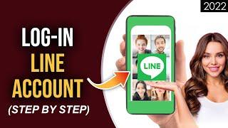 LINE Login 2022 | How To Login Line App | Line Account Sign In