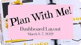 Plan With Me! | Happy Planner | Dashboard Layout | March 2021