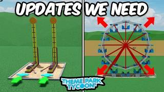 Updates we NEED in Theme Park Tycoon 2