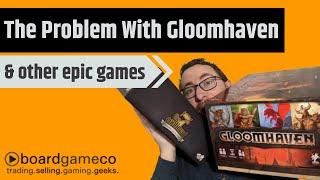 The Problem With Gloomhaven & Epic Campaign Games