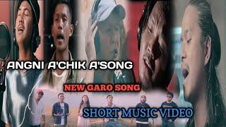 ANGNI A'CHIK A'SONG/Verious Artist Community/ New Garo Song/ Short Music Video/ Full Video