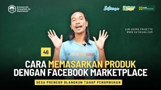 Cara Jualan Lewat Facebook Marketplace Agar Laris Manis - #DesaPreneur01