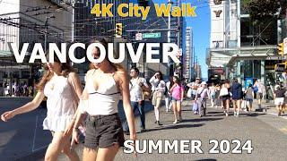 DOWNTOWN VANCOUVER WALK - Summer 2024 in Vancouver Canada 4K