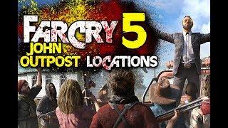 Far Cry 5 - Cult Outpost Locations | JOHN Outpost Property Locations