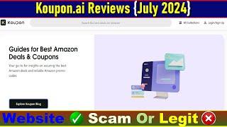 Koupon Ai Canada Reviews (July 2024) - Is This An Authentic Site? Find Out! | Website Scam Detector