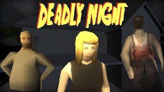 DEADLY NIGHT