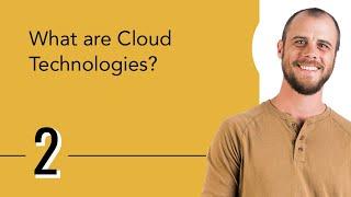 What are Cloud Technologies?