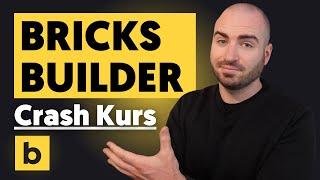 Bricks Builder in 30 Minuten - Crash Kurs [DE]