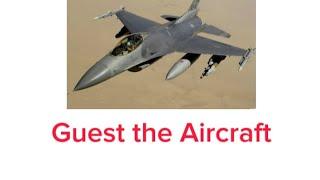 Guess the Aircraft Part 1 by SwifeysliceyYT