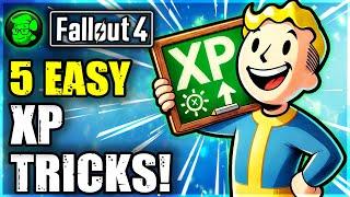 5 Easy Fallout 4 XP Tricks You Didn’t Know!