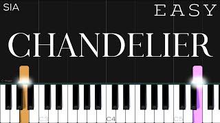 Sia - Chandelier | EASY Piano Tutorial