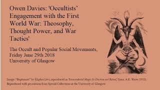 Owen Davies, 'Theosophy, Thought Power, and War Tactics'