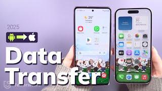 (2025 FREE) How to Transfer All Your Data from Android to iPhone - 2 Ways | Move to iOS