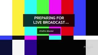 iFixPro Master's broadcast