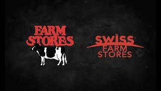 Farm Stores and Swiss Farm Stores Customer Testimonials