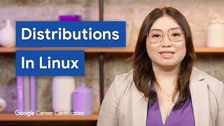 Linux Distributions for Cybersecurity | Google Cybersecurity Certificate