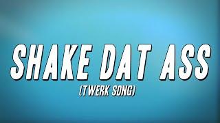 BossMan Dlow - Shake Dat Ass (Twerk Song) [Lyrics]