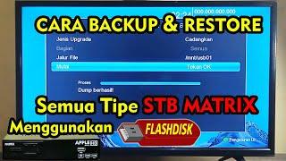 Cara Backup dan Restore Firmware STB TV Digital Matrix Semua Tipe