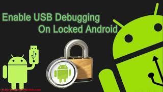 How To Enable USB Debugging On Locked Android Phone