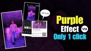 Instagram Reels Purple Effect Video Editing | Vn App Purple Filter Download | Purple Reels Editing