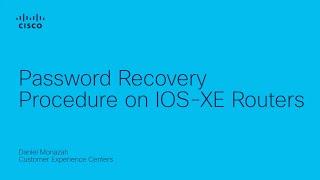 Cisco Password Recovery Procedure on IOS-XE Routers