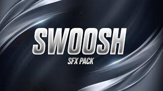 Swoosh Sound Effect No Copyright | Best Swoosh Sound Effect Transition Pack | 2024