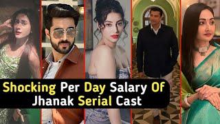 Shocking Per day Salary Of Jhanak Serial Cast | Ani | Arshi | TM