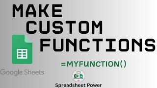 How to Create Custom Function in Google Sheets | Google Sheets User Defined Formula