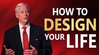 How To DESIGN The Life You WANT And Be LUCKY | Brian Tracy | Motivation Radio 2024