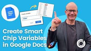  Mastering Google Docs: Harness the Power of Smart Chip Variables! 