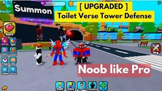 If you have only Noob unit Do this to make it like Pro next in Toilet Verse Tower Defense Roblox