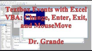 Textbox Events to Run Subroutines with Excel VBA (Change, Enter, Exit, & MouseMove)